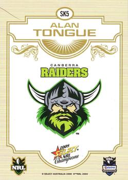 2008 Select NRL Champions - Sketches #SK5 Alan Tongue Back